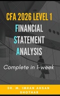 Cover: CFA 2026: Level 1 Financial Statement Analysis (CFA level 1, #1) - M. Imran Ahsan