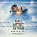 Cover: Bau: Artist at War - Blackstone Publishing