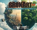 Cover: GrokArt 2.0 - Alex Hernandez
