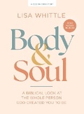 Cover: Body and Soul - Bible Study Book with Video Access - Lifeway Press