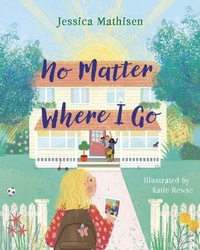 Enlarge image Cover: No Matter Where I Go - B&H Publishing Group