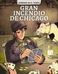 Cover: Gran Incendio de Chicago (Great Chicago Fire) - Magic Wagon Spanish