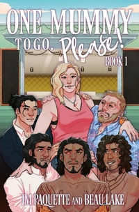 Abbildung von: One Mummy to Go, Please! - 4 Horsemen Publications