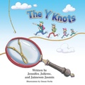 Cover: The Y Knots - Blue Balloon Books