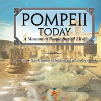 Abbildung von: Pompeii Today - Baby Professor