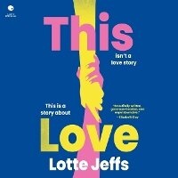 Enlarge image Cover: This Love - HarperCollins