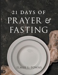 Cover: 21 Days of Prayer and Fasting - Destiny Image Incorporated