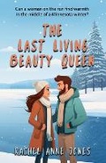 Cover: The Last Living Beauty Queen - Satin Romance