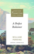 Cover: A Perfect Redeemer - Reformation Heritage Books