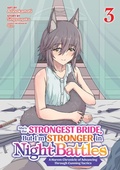 Cover: She's the Strongest Bride, But I'm Stronger in Night Battles: A Harem Chronicle of Advancing Through Cunning Tactics (Manga) Vol. 3 - Ghost Ship