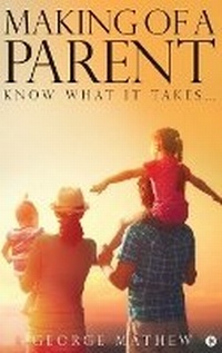 Enlarge image Cover: Making of a Parent - Notion Press