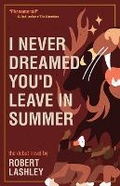 Cover: I Never Dreamed You'd Leave In Summer - Robert Lashley