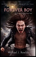 Cover: Forever Boy - Michael J. Bowler