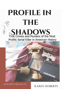 Enlarge image Cover: Profile in the Shadows - Kk Roberts Books Us