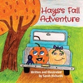 Cover: Hays's Fall Adventure - Stonewater Ventures LLC