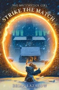 Cover: Strike the Match - L. B. Reel Productions LLC