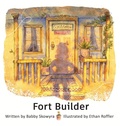 Cover: Fort Builder - Babby Skowyra