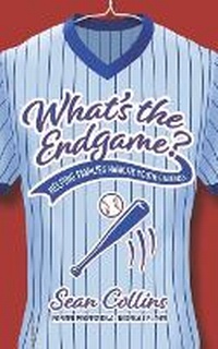 Enlarge image Cover: What's the Endgame? - Collins Sports Publishing