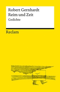 Abbildung von: Reim und Zeit. Gedichte - Reclam
