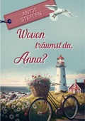Cover: Wovon tr&auml;umst du, Anna? - tredition