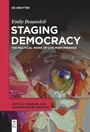 Cover: Staging Democracy - De Gruyter