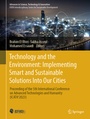 Cover: Technology and the Environment: Implementing Smart and Sustainable Solutions into Our Cities - Springer