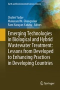 Cover: Emerging Technologies in Biological and Hybrid Wastewater Treatment: Lessons from Developed to Enhancing Practices in Developing Countries - Springer