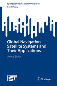 Enlarge image Cover: Global Navigation Satellite Systems and Their Applications - Springer