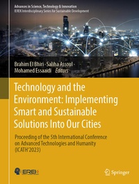 Enlarge image Cover: Technology and the Environment: Implementing Smart and Sustainable Solutions into Our Cities - Springer