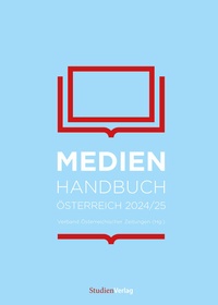 Abbildung von: Medienhandbuch Österreich 2024/25 - Studien Verlag