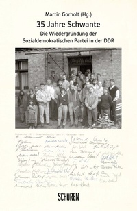 Abbildung von: 35 Jahre Schwante - Schüren Verlag GmbH
