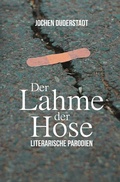 Cover: Der Lahme der Hose - epubli