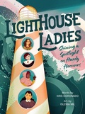 Cover: Lighthouse Ladies: Shining a Spotlight on Hardy Heroines - HarperCollins