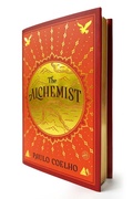 Cover: The Alchemist Deluxe Edition: A Bestselling And Much-Loved Fable About Following Your Dream - HarperCollins