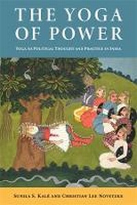 Abbildung von: The Yoga of Power - Columbia University Press