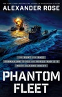 Cover: Phantom Fleet - Little, Brown and Company