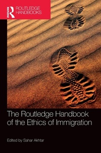 Enlarge image Cover: The Routledge Handbook of the Ethics of Immigration - Routledge