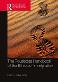 Cover: The Routledge Handbook of the Ethics of Immigration - Routledge