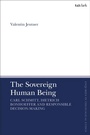 Cover: The Sovereign Human Being - T.& T.Clark Ltd