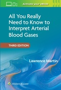 Cover: All You Really Need to Know to Interpret Arterial Blood Gases Print + eBook with Multimedia - Lippincott Williams&Wilki