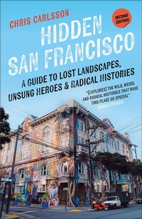 Enlarge image Cover: Hidden San Francisco - Pluto Press