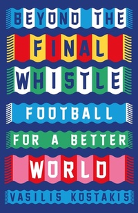Abbildung von: Beyond the Final Whistle - Pluto Press