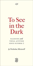 Cover: To See In the Dark - Pluto Press