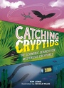 Cover: Catching Cryptids - Running Press