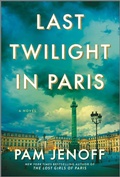 Cover: Last Twilight in Paris (Itpe) - Park Row Books