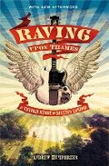 Cover: Raving Upon Thames - Paradise Road