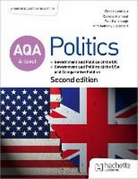 Abbildung von: AQA A-level Politics: Government and Politics of the UK, Government and Politics of the USA and Comparative Politics Second Edition - Hodder Education