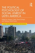Cover: The Political Psychology of Social Unrest in Latin America - Routledge