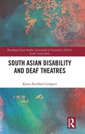 Cover: South Asian Disability and Deaf Theatres - Routledge