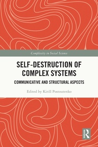 Enlarge image Cover: Self-Destruction of Complex Systems - Routledge